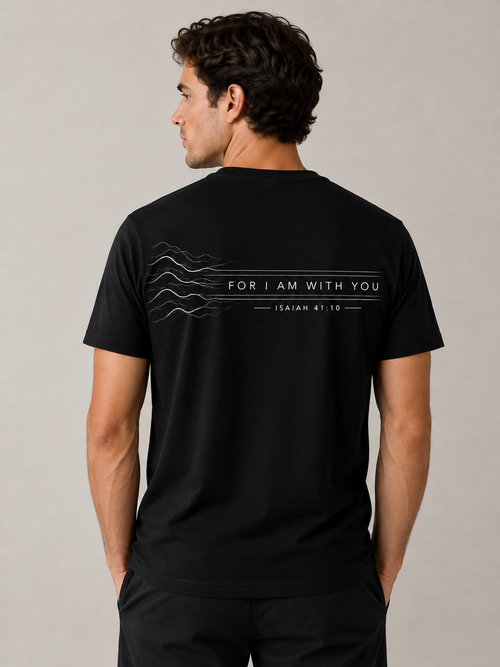 Fear Not  T-shirt