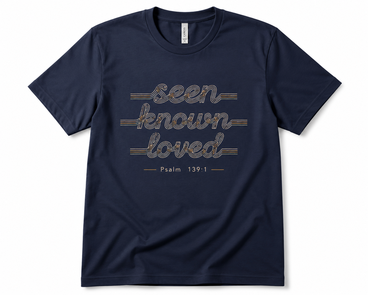 Seen.Known.Loved.T-Shirt
